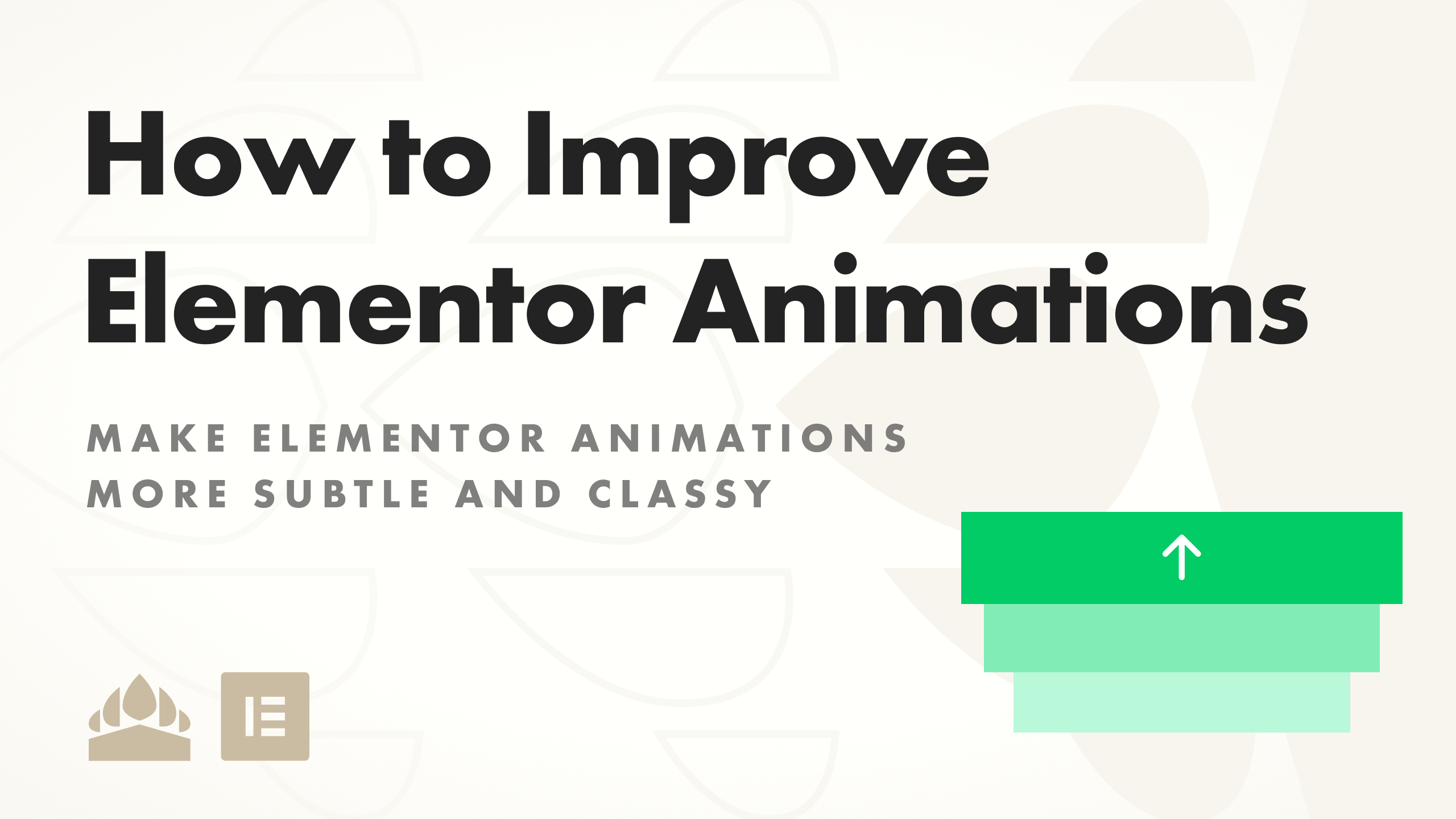 Guide for enhancing Elementor animations elegantly.